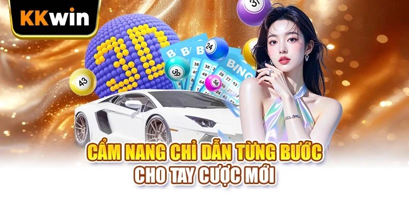 Cẩm nang chỉ dẫn từng bước cho tay cược mới